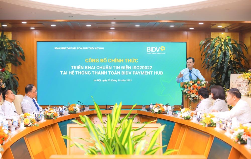 Ngân hàng BIDV triển khai chuẩn tin điện ISO20022 tại hệ thống thanh toán Payment Hub
