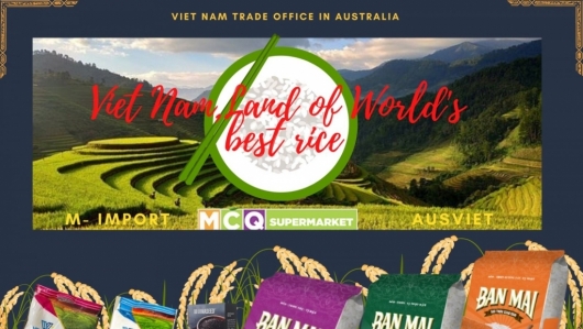 Hơn 10.000 người tiêu dùng Australia sẽ được mời dùng thử gạo Việt Nam